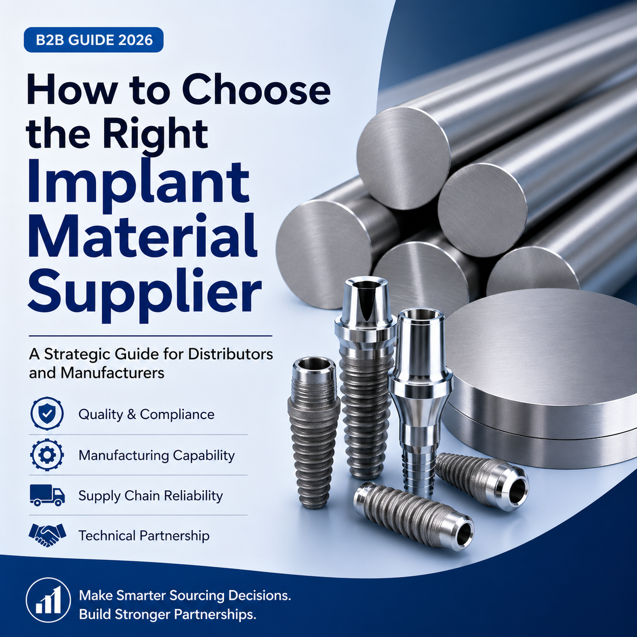 How To Choose An Implant Material Supplier Complete B2B Guide for 2026